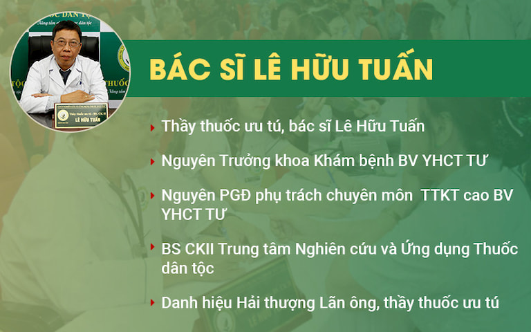 Bác sĩ Lê Hữu Tuấn là một vị danh y đã có nhiều đóng góp cho nền y học nước nhà