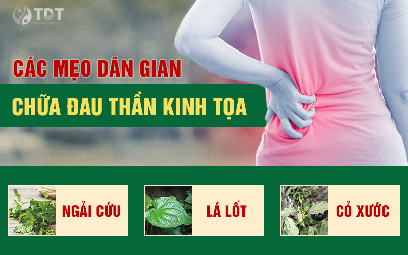 Chữa đau thần kinh tọa bằng dân gian