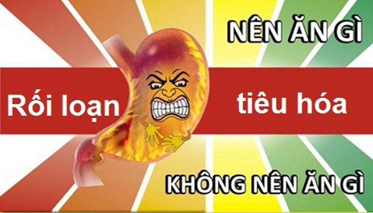 Rối loạn tiêu hóa nên ăn gì và không nên ăn gì?