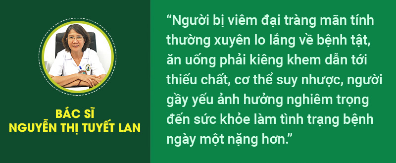 Viêm đại tràng mãn tính là bệnh lý gây ra nhiều phiền phức ảnh hưởng sức khỏe, cuộc sống